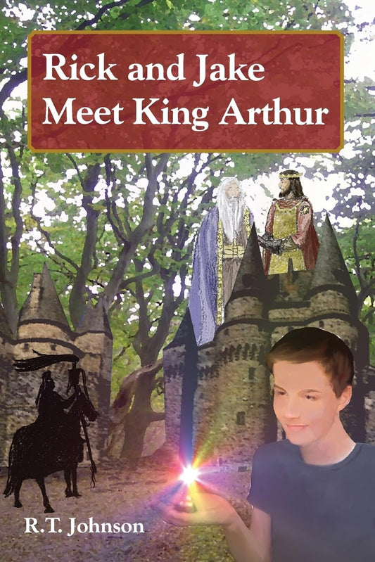Rick and Jake meet King Arthur II  - Paperback