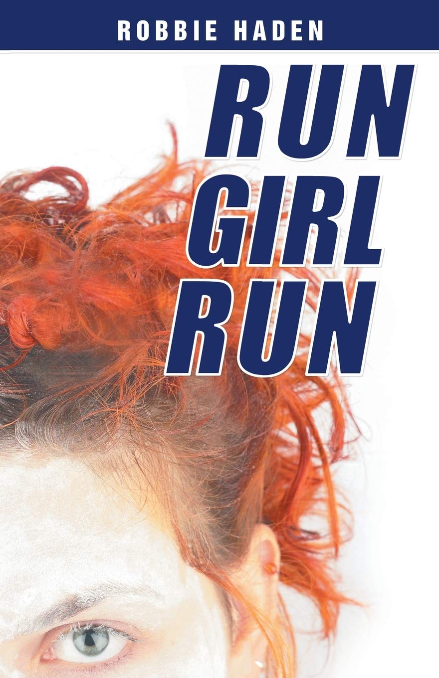 Run Girl Run - Paperback
