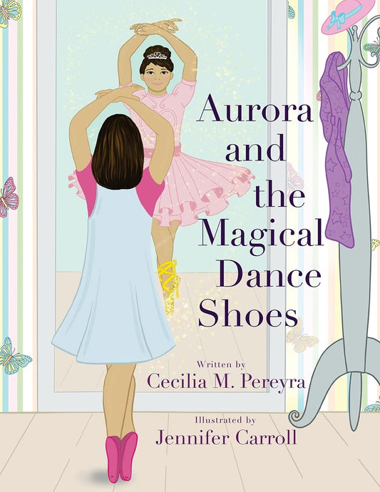Aurora and the Magical Dance Shoes - Paperback