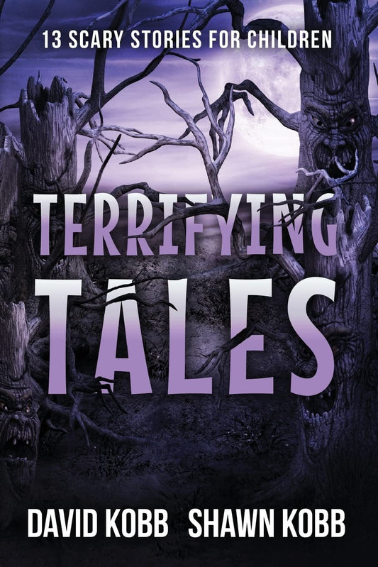 Terrifying Tales: 13 Scary Stories for Children -  Paperback