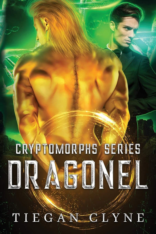 Dragonel: 1 (Cryptomorphs) Paperback