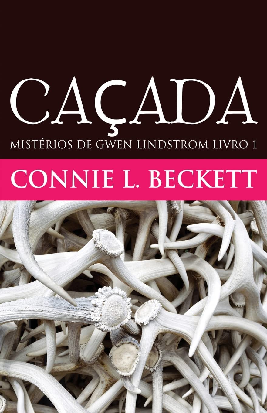 Caçada: 1 (Mistérios de Gwen Lindstrom) Paperback