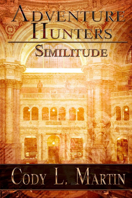 Adventure Hunters: Similitude  - Paperback