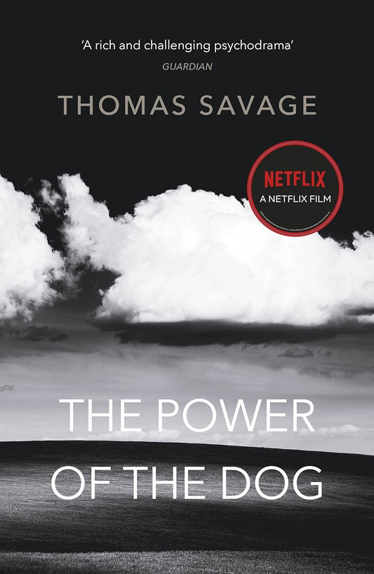 The Power of the Dog: The classic Western, now an Oscar and Bafta Award-winning film starring Benedict Cumberbatch Paperback