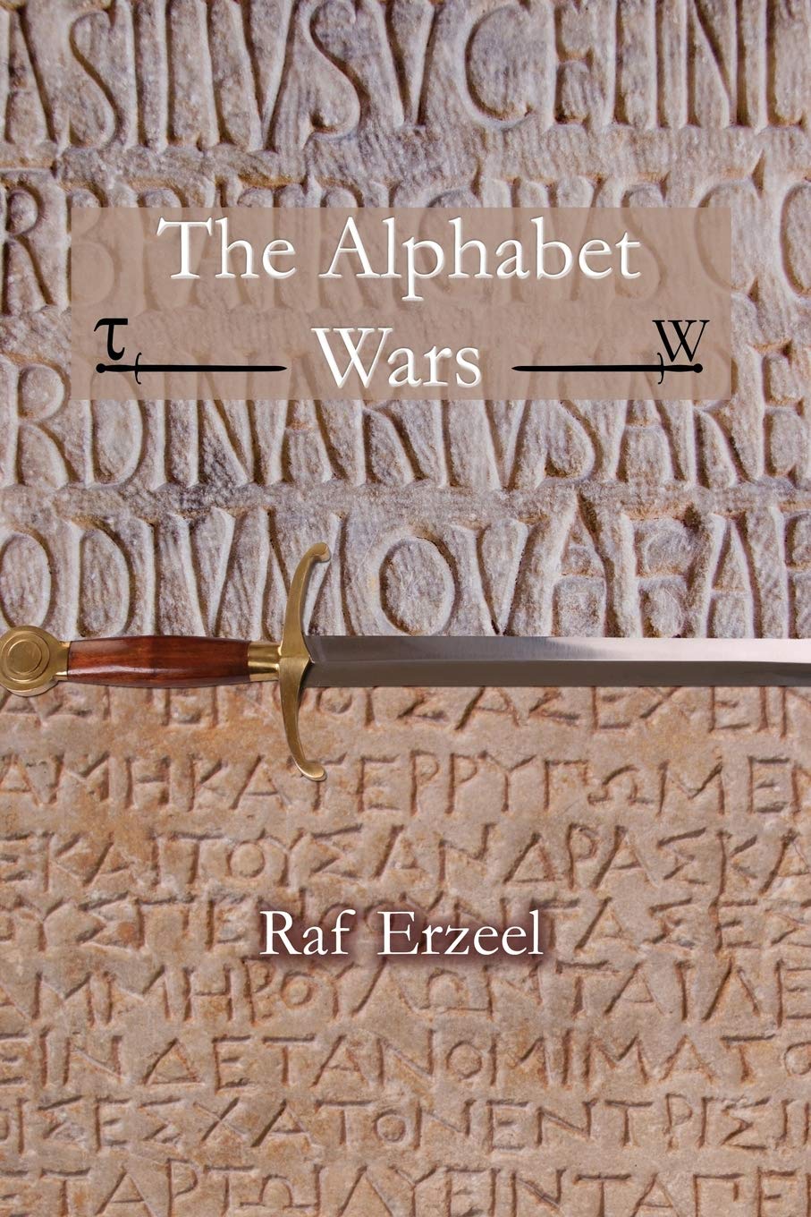 The Alphabet Wars Paperback