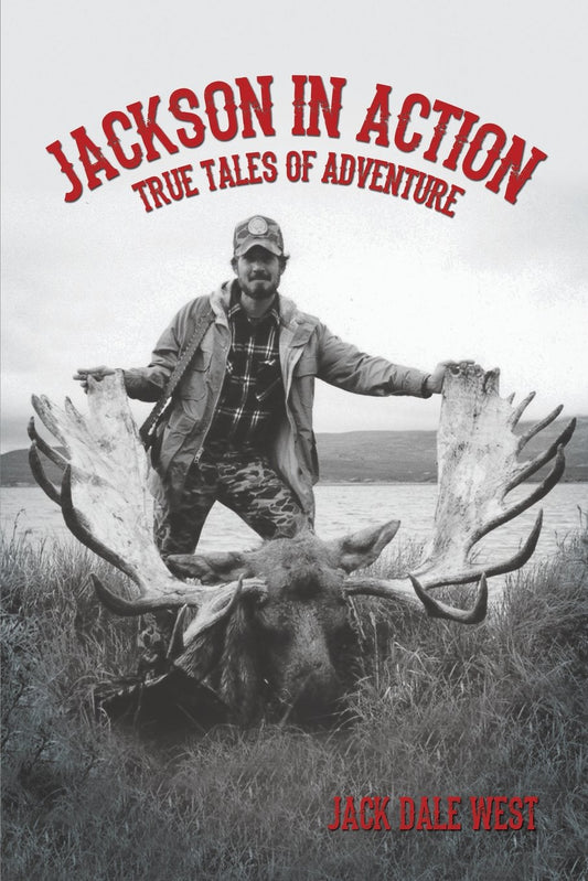 Jackson in Action: True Tales of Adventure -  Paperback