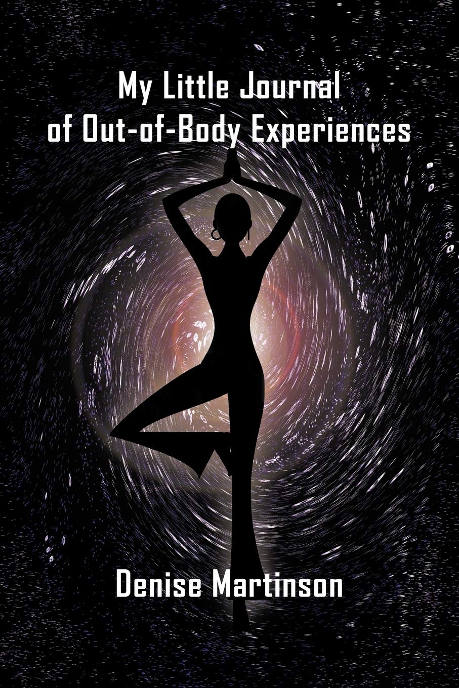 My Little Journal of Out-of-Body Experiences - Paperback