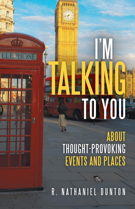 I'm Talking to You: About Thought-Provoking Events and Places Paperback