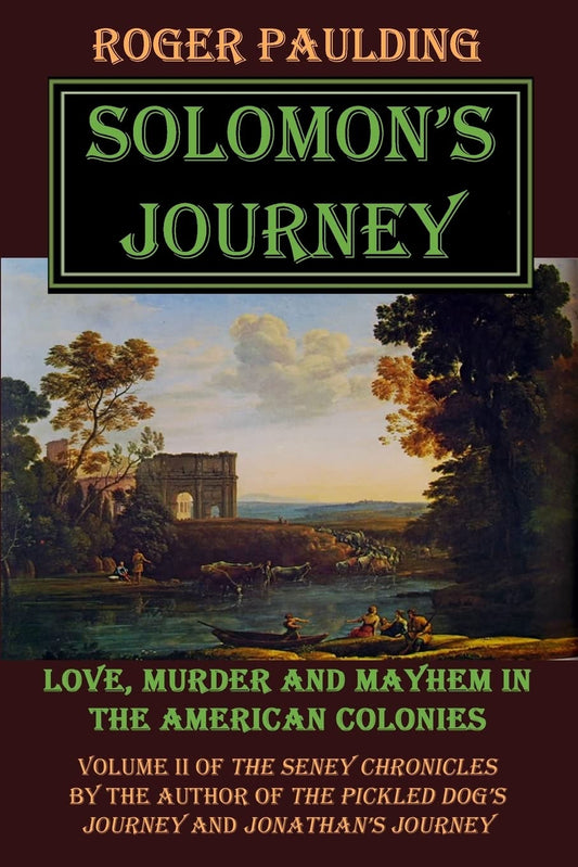 Solomon's Journey: Volume 3 (The Seney Chronicles) Paperback