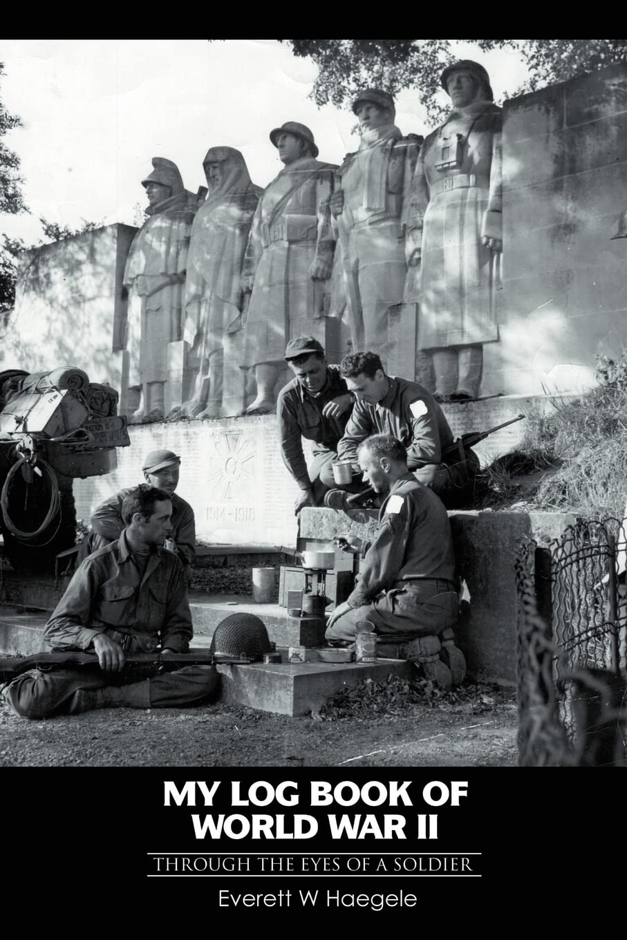 My log book of World War II: through the eyes of a soldier Paperback