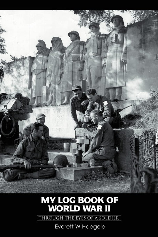 My log book of World War II: through the eyes of a soldier Paperback