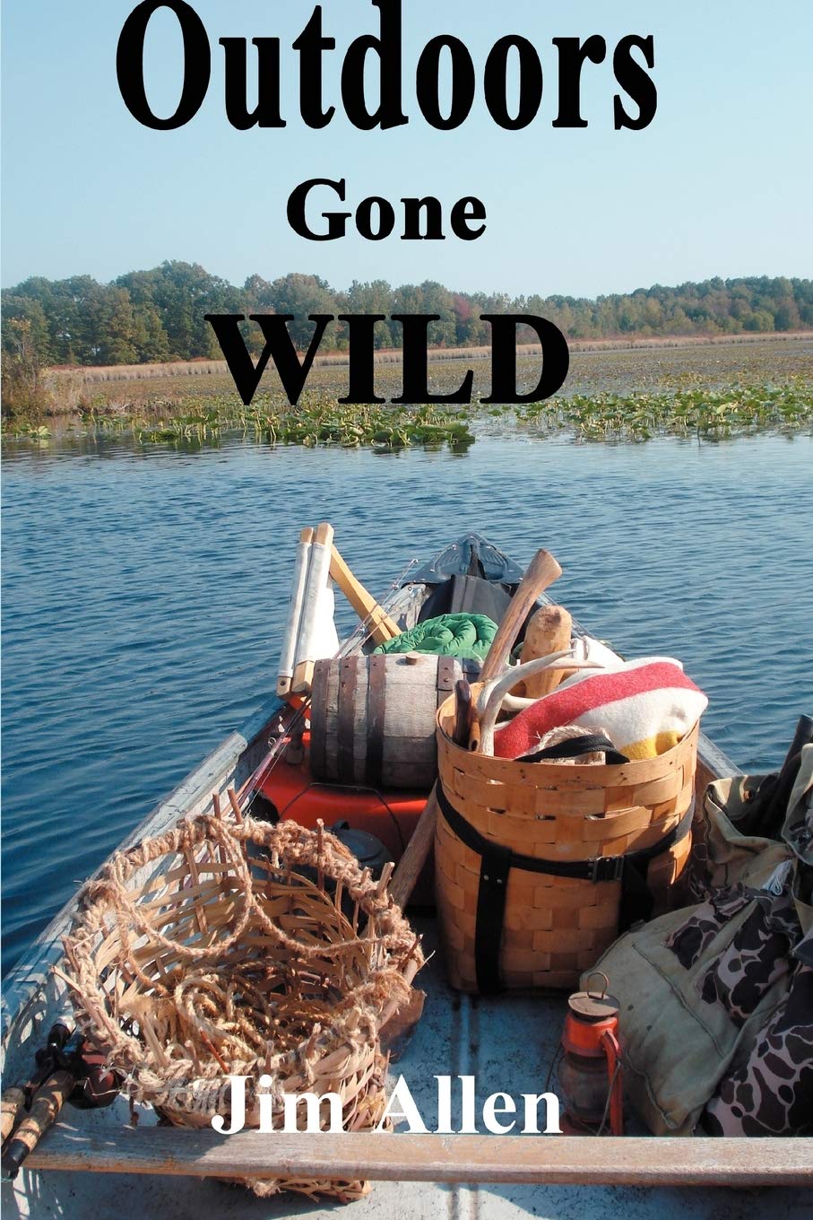 Outdoors Gone Wild Paperback