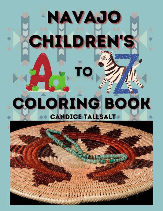 Navajo Children's A to Z Coloring Book Paperback