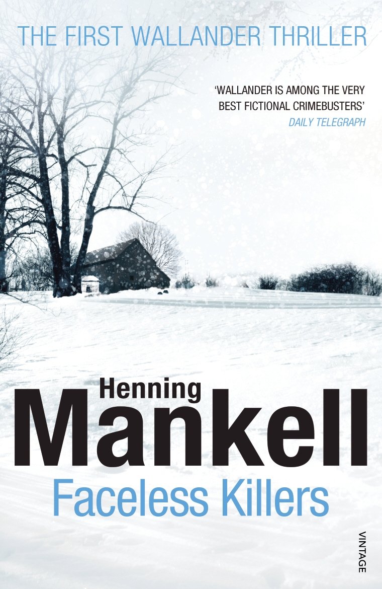 Faceless Killers: Read the first thrilling Kurt Wallander novel: 1 (Kurt Wallander, 1) Paperback