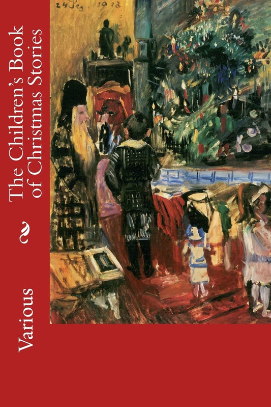 The Children's Book of Christmas Stories  - Paperback