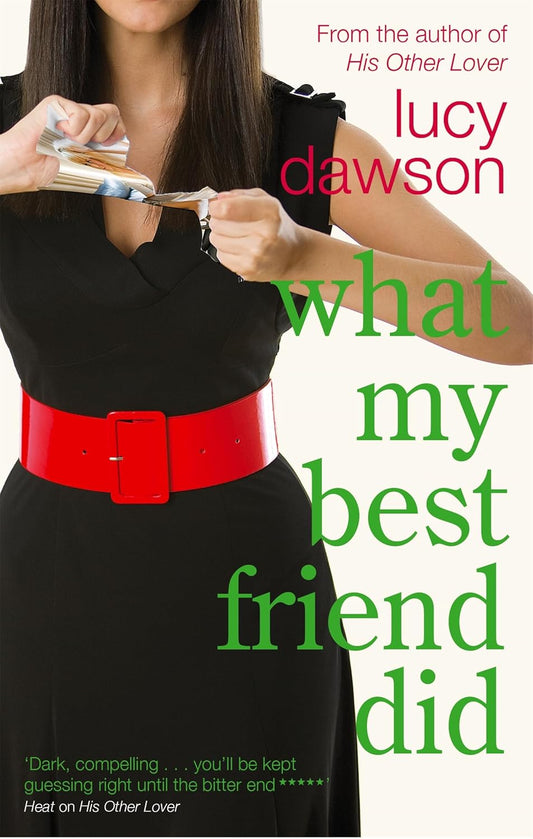 What My Best Friend Did  -Paperback