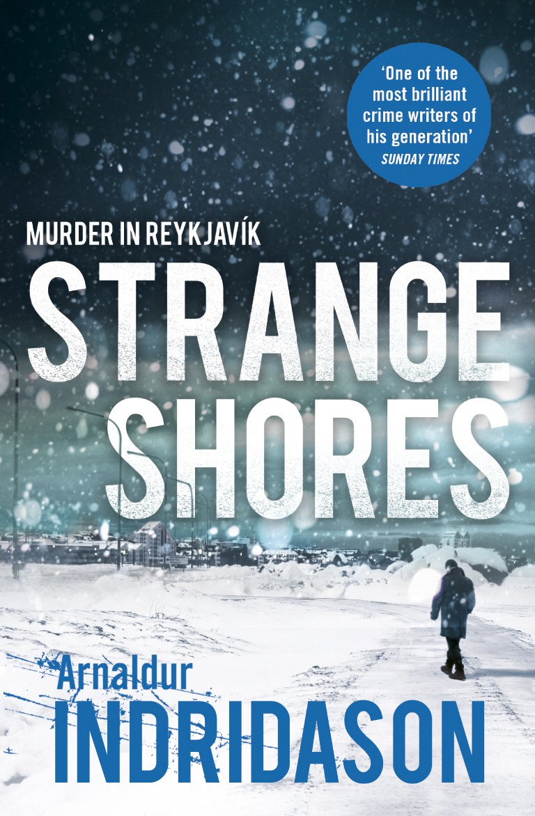 Strange Shores: 9 (Reykjavik Murder Mysteries, 9) Paperback