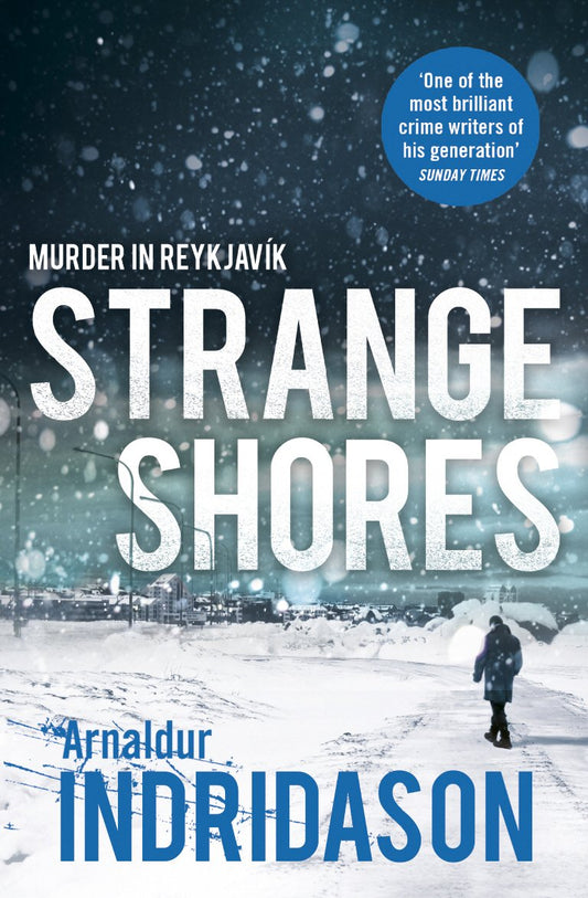 Strange Shores: 9 (Reykjavik Murder Mysteries, 9) Paperback