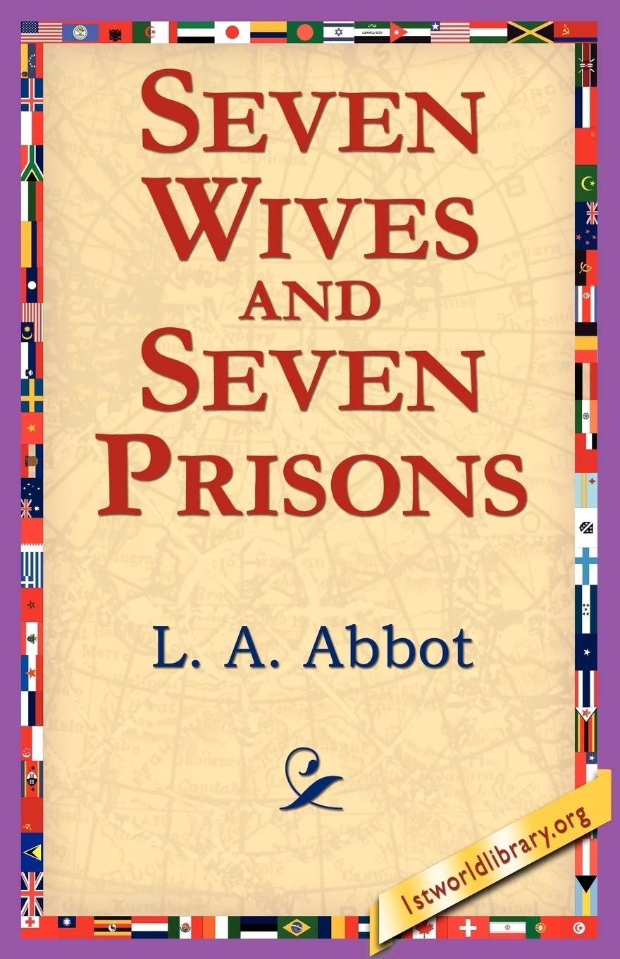 Seven Wives and Seven Prisons   -Paperback