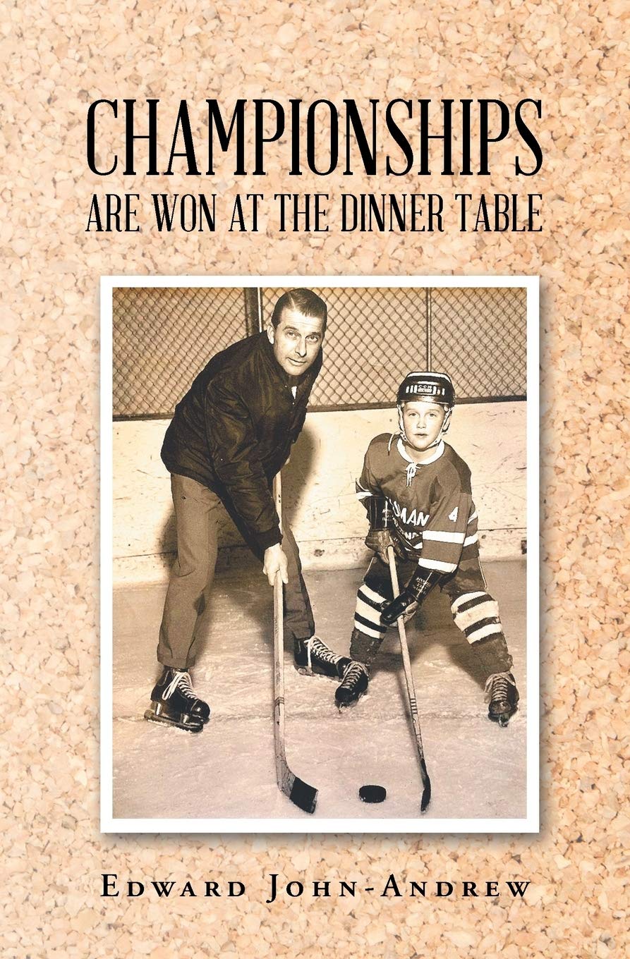 Championships Are Won at the Dinner Table   - Paperback