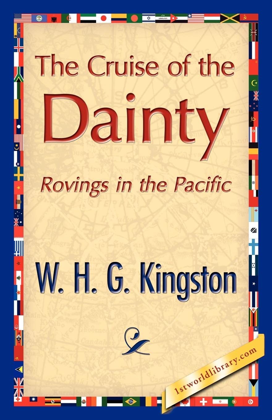 The Cruise of the Dainty  - Paperback