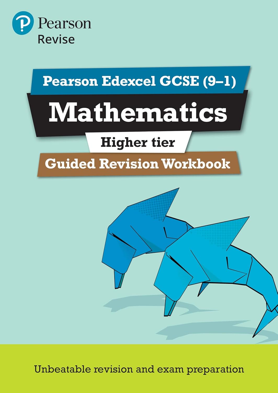 Pearson REVISE Edexcel GCSE Mathematics (Higher) Guided Revision Workbook - for 2026, 2027 exams Paperback