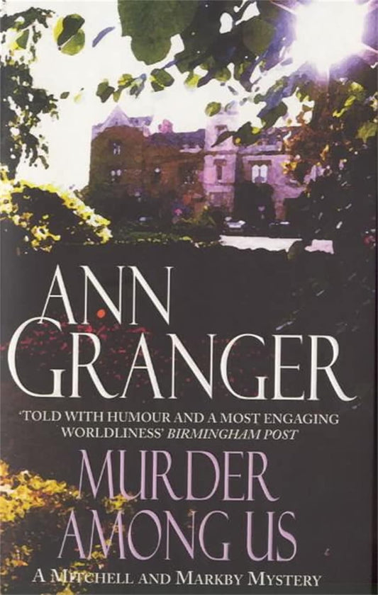 Murder Among Us (Mitchell & Markby 4): A cosy English country crime novel of deadly disputes Paperback