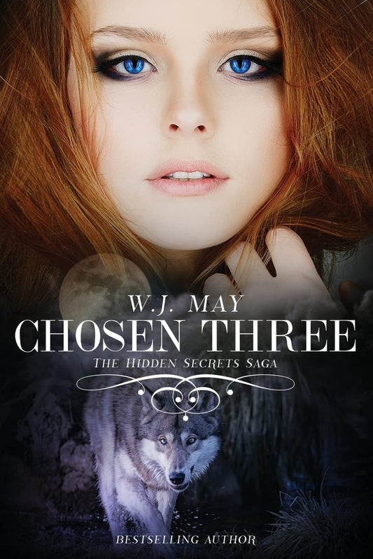 Chosen Three: Volume 6 (The Hidden Secrets Saga) Paperback