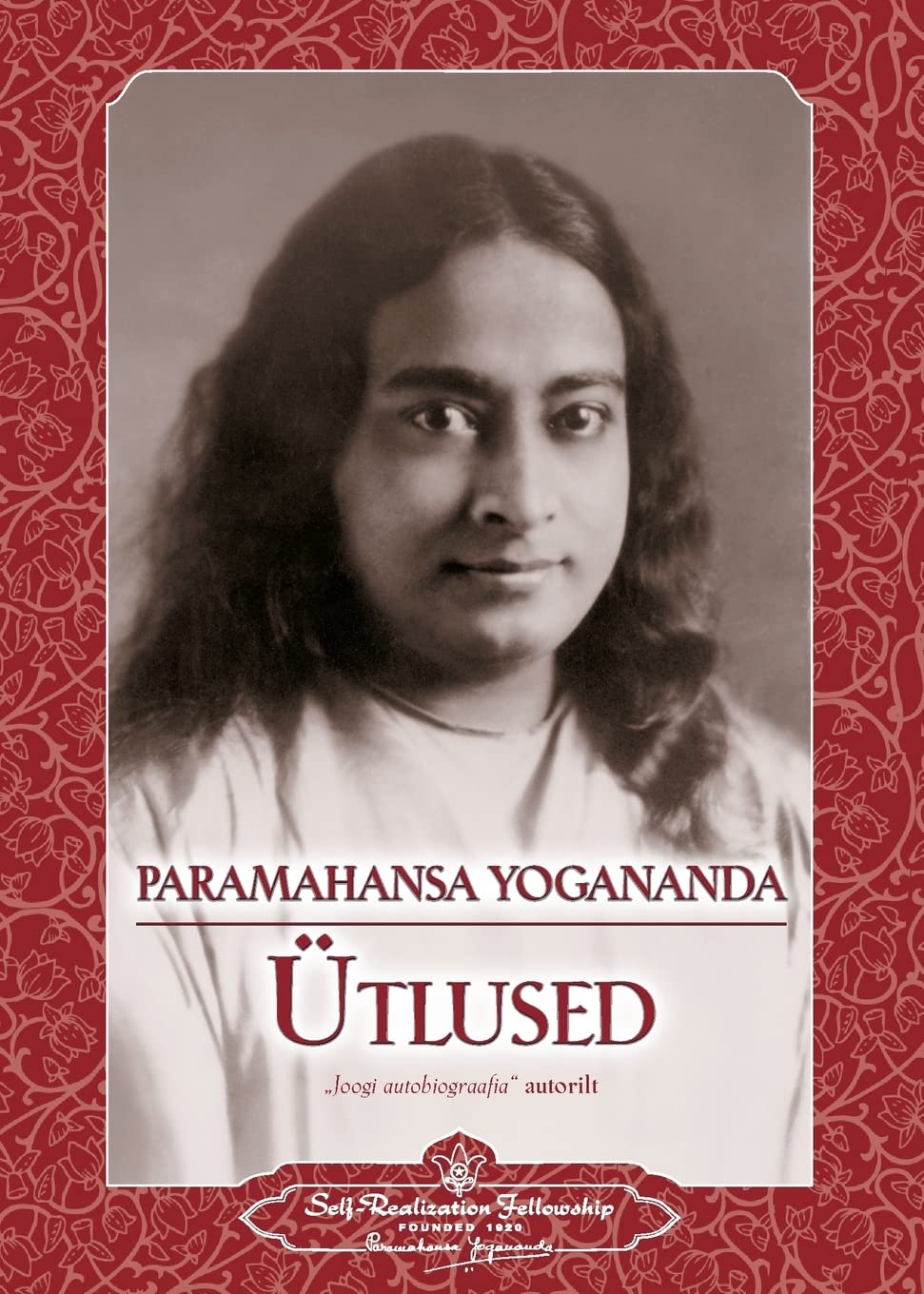 Sayings of Paramahansa Yogananda (Estonian) Paperback