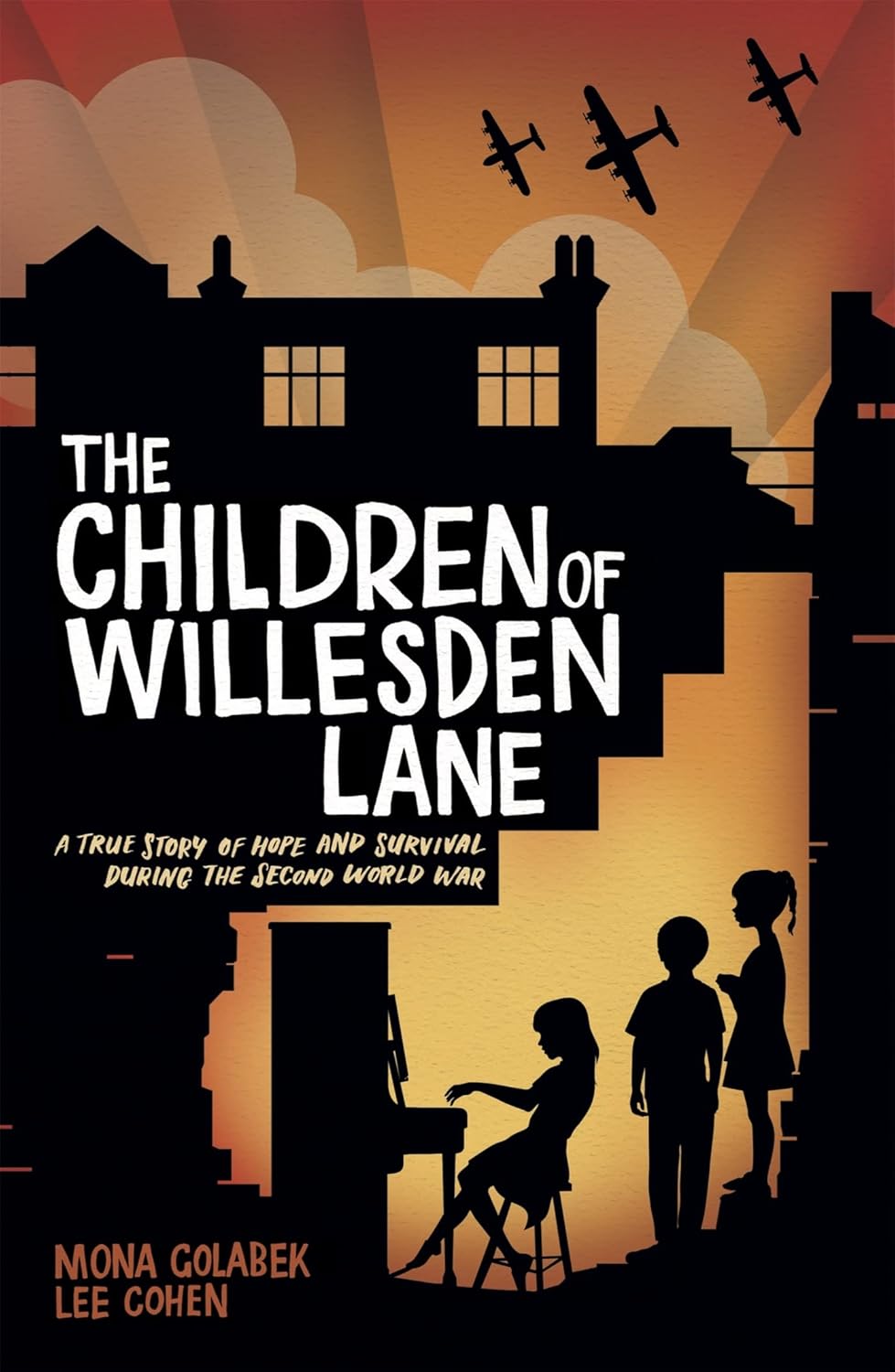 The Children of Willesden Lane: Mona Golabek, Lee Cohen  -Paperback