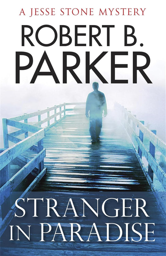 Stranger in Paradise (Jesse Stone) Paperback