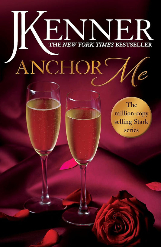Anchor Me: Stark Series Book 4  - Paperback