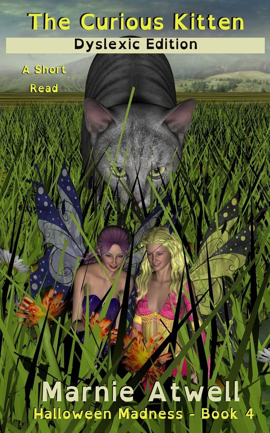 The Curious Kitten Dyslexic Edition: 4 (Halloween Madness) Paperback