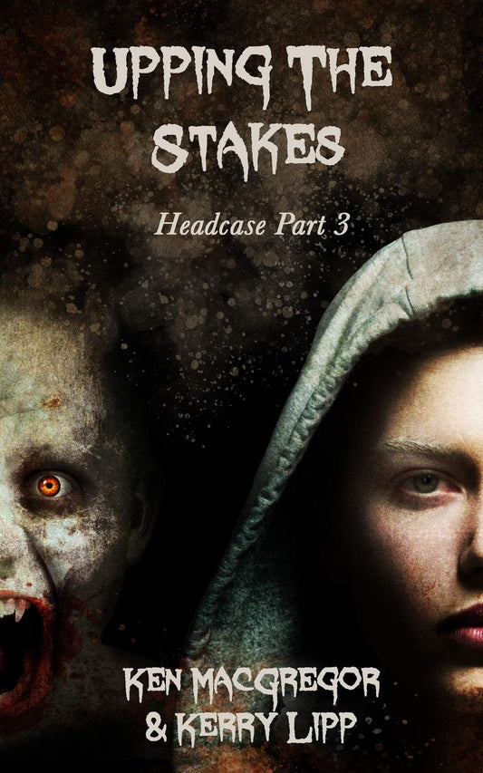 Headcase: Upping The Stakes: 3 Paperback