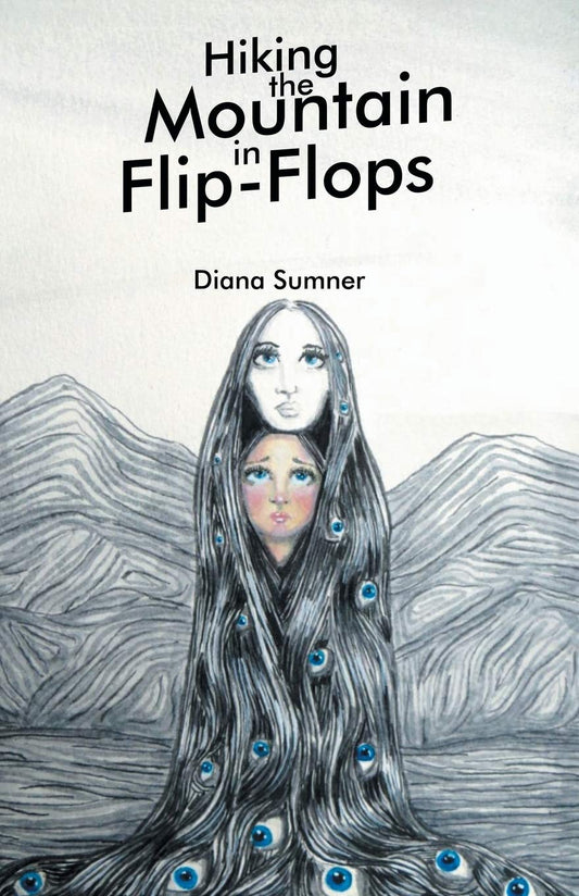 Hiking the Mountain in Flip-Flops Paperback
