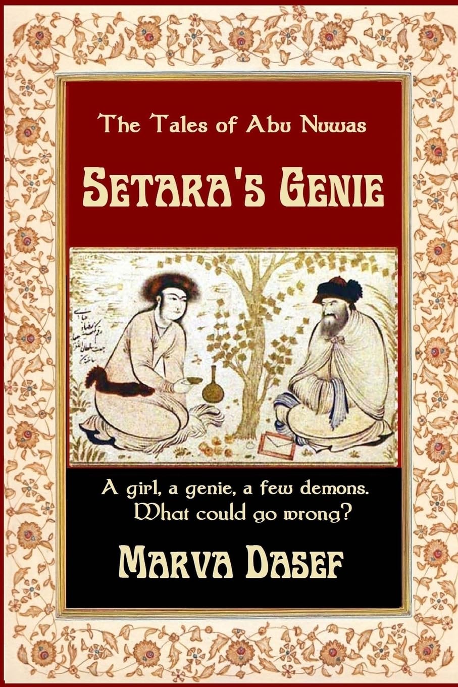 The Tales of Abu Nuwas: Setara's Genie: 1 Paperback