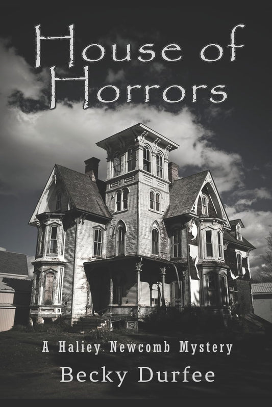 House of Horrors: Volume 3 (A Hailey Newcomb Mystery) Paperback