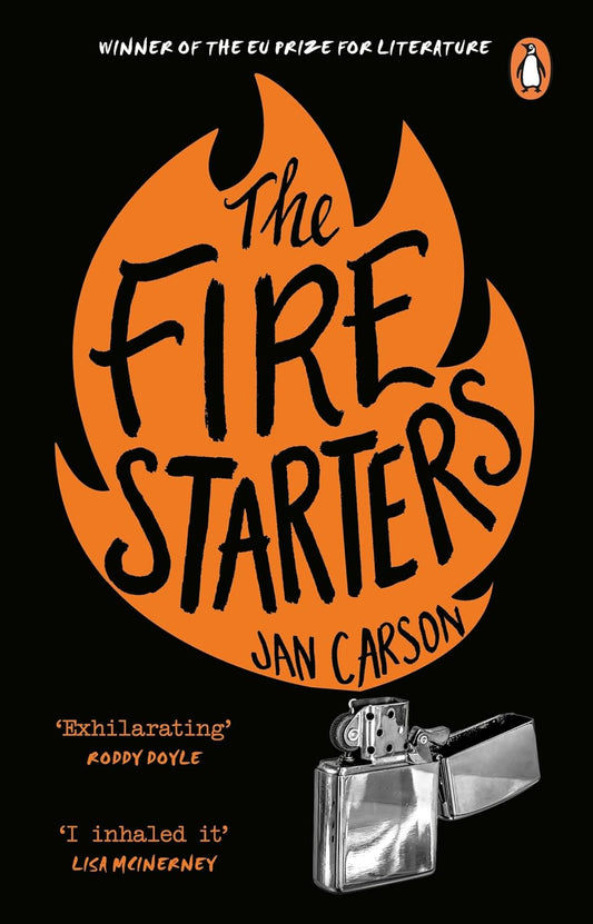 The Fire Starters: Jan Carson Paperback