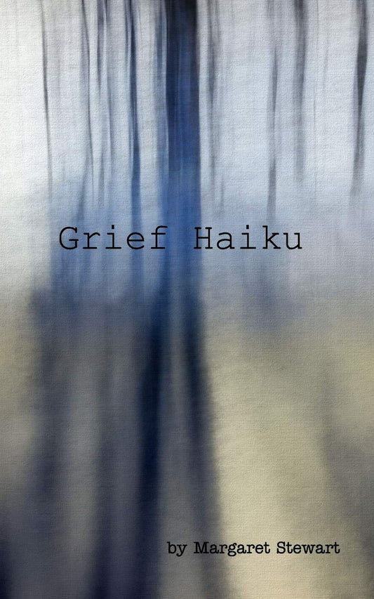 Grief Haiku Paperback