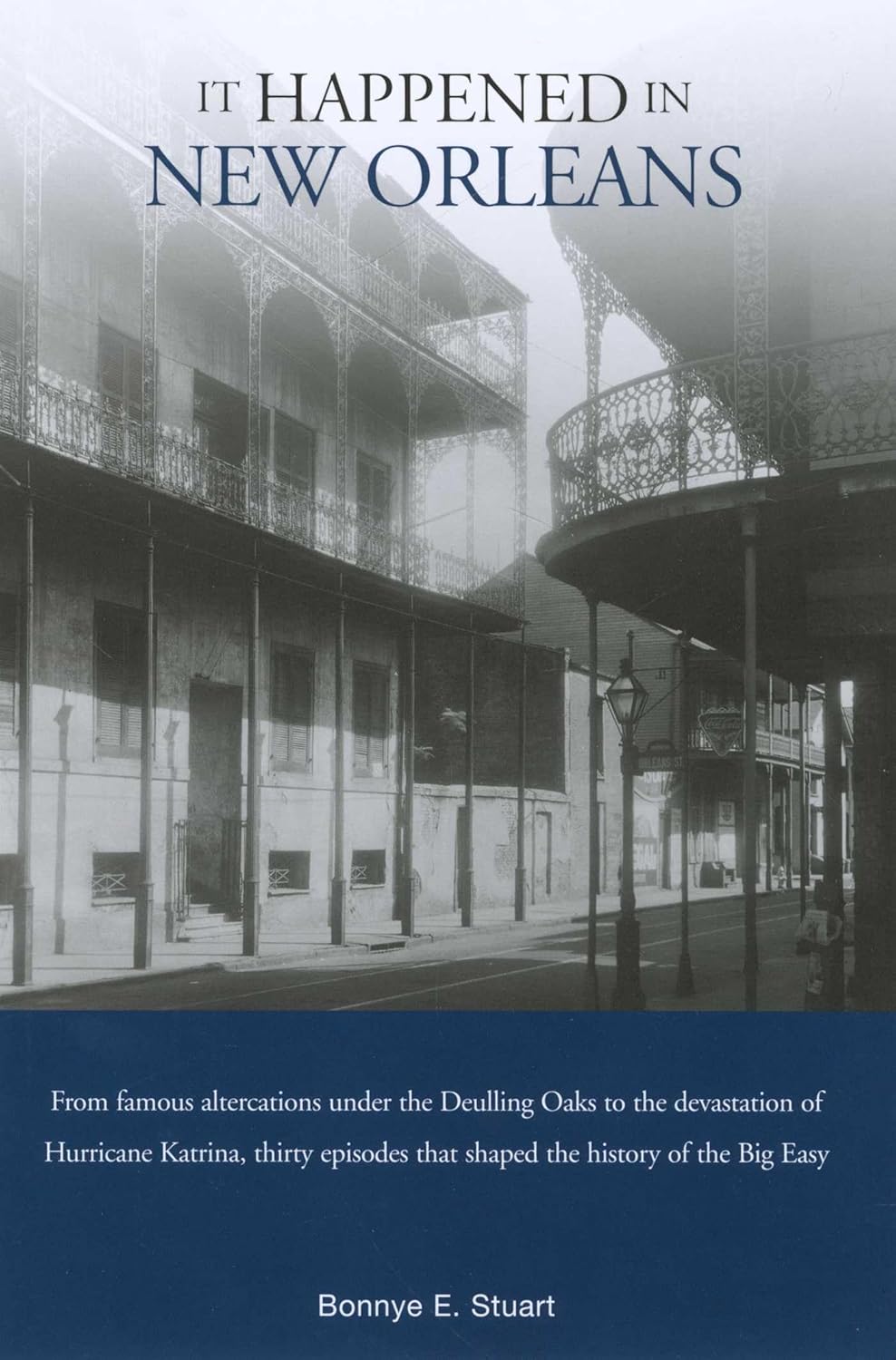 It Happened in New Orleans, First Edition (It Happened In Series) Paperback