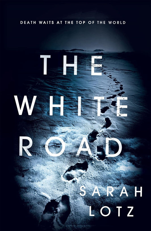 The White Road -  Paperback