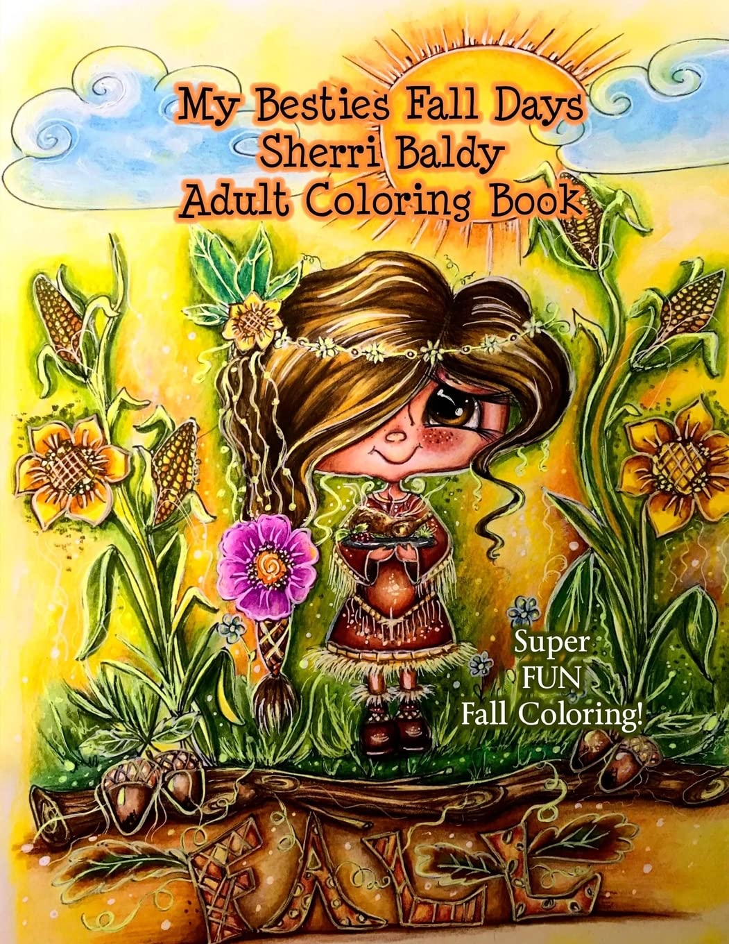 My Besties Fall Days Sherri Baldy Adult Coloring Book Paperback