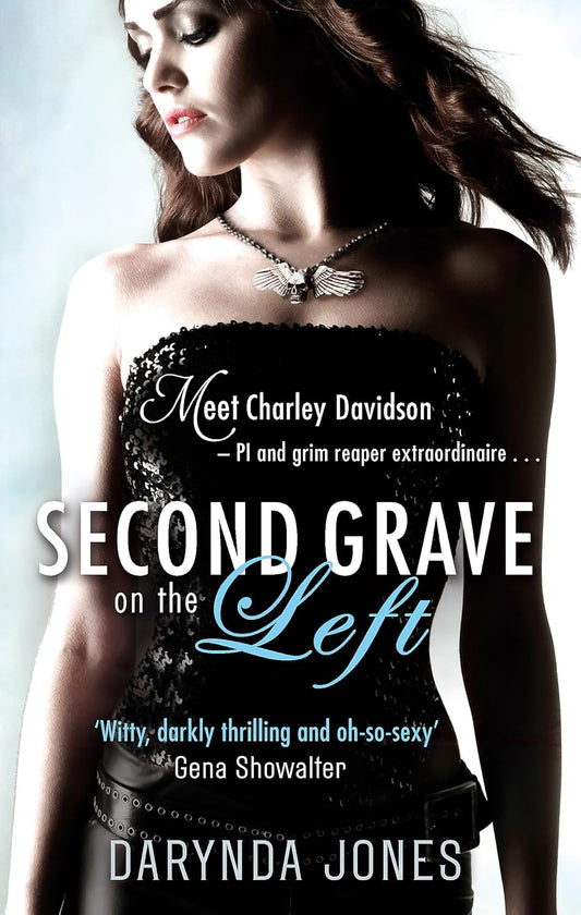 Second Grave on the Left: Number 2 in series (Charley Davidson) Paperback