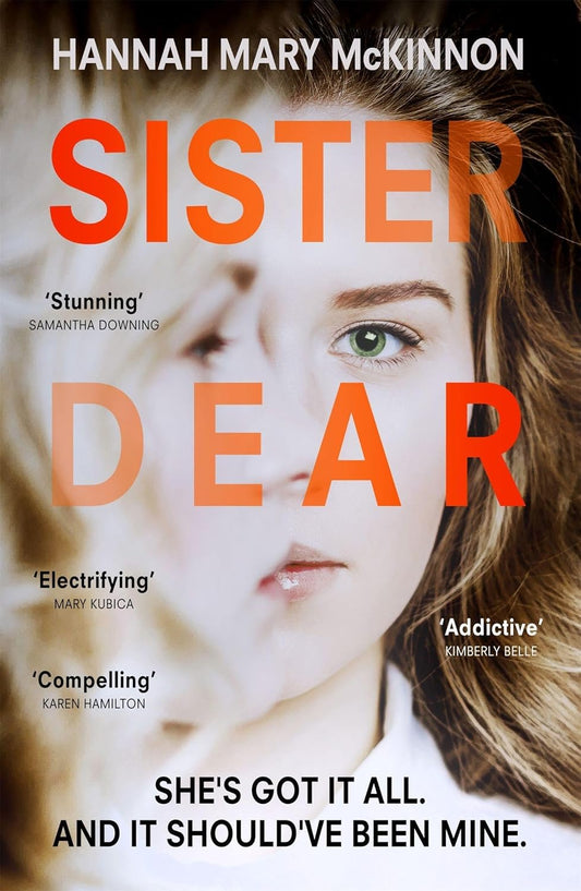 Sister Dear: The crime thriller in 2020 that will have you OBSESSED  - Paperback