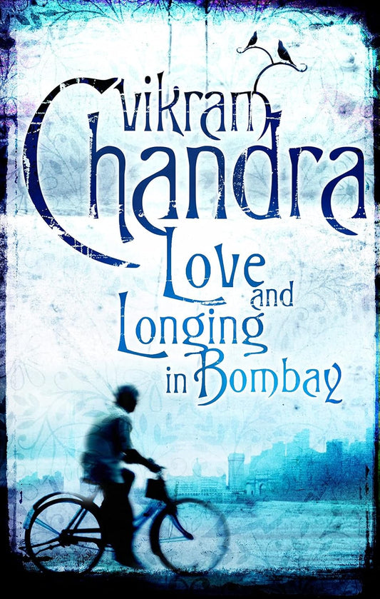 Love and Longing in Bombay Paperback 
Read sample
Follow the author
Vikram Chandra
Vikram ChandraVikram Chandra
Follow
Love and Longing in Bombay Paperback