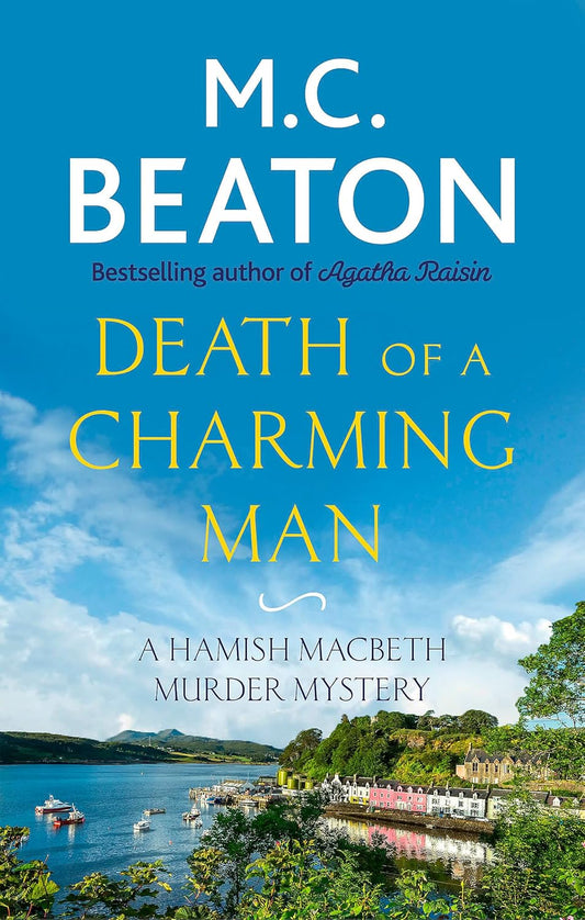 Death of a Charming Man: M.C. Beaton (Hamish Macbeth) -  Paperback
