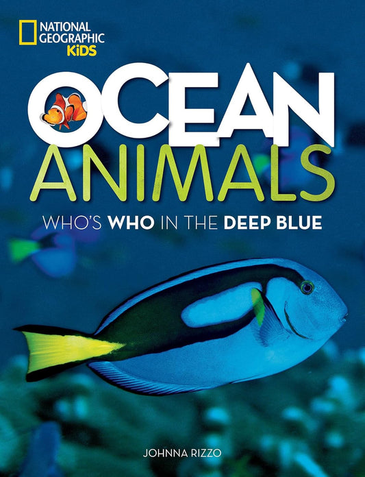 Ocean Animals: Who's Who in the Deep Blue Paperback