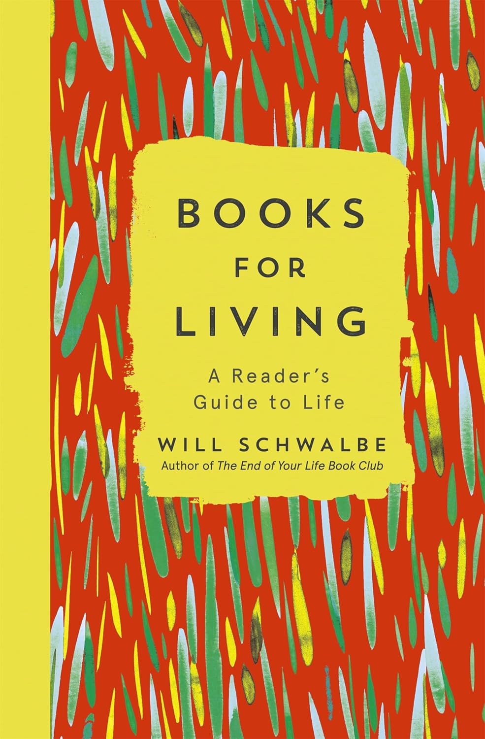 Books for Living: a reader's guide to life Paperback