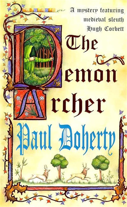 The Demon Archer (Hugh Corbett Mysteries, Book 11): A twisting medieval murder mystery Paperback