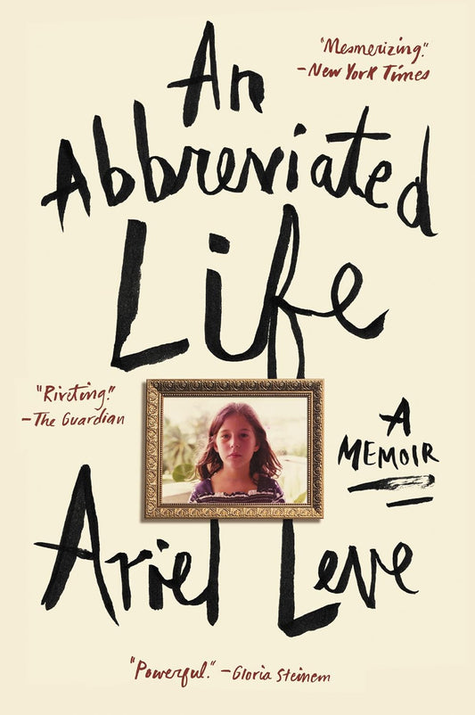 ABBREVIATED LIFE: A Memoir Paperback